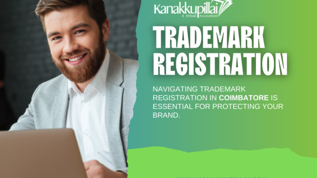 Navigating Trademark Registration: Your Guide to Protecting Your Brand in Coimbatore