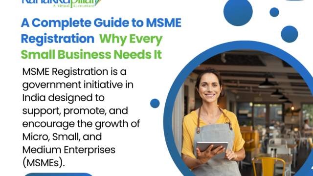 A-Complete-Guide-to-MSME-Registration-Why-Every-Small-Business-Needs-It-1