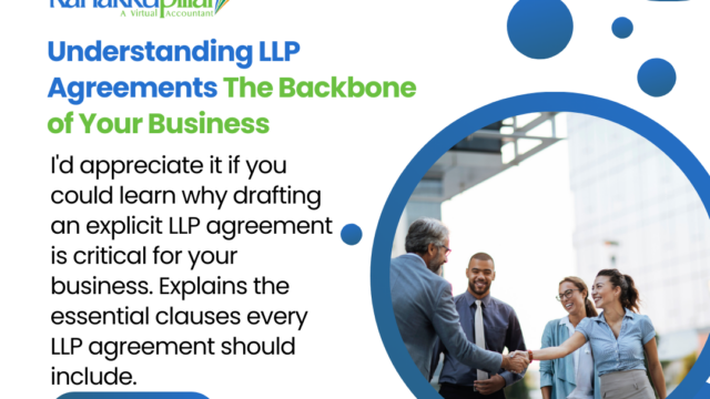 Understanding-LLP-Agreements-The-Backbone-of-Your-Business